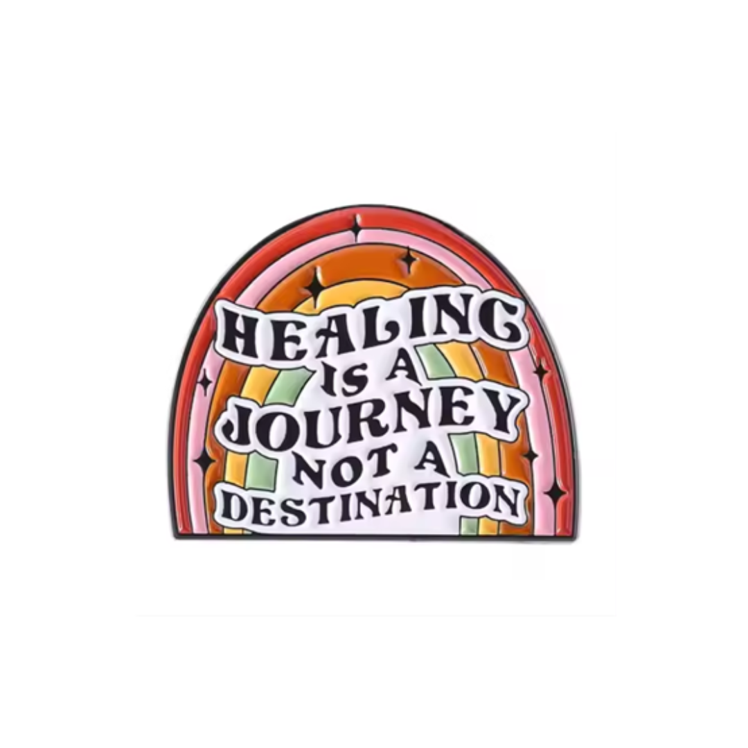 Healing is a journey not a destination pin